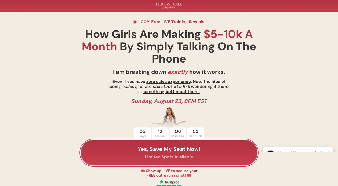 Her Last Call landing page above the fold — headline promising $5-10k a month, countdown timer, and 'Save My Seat' CTA